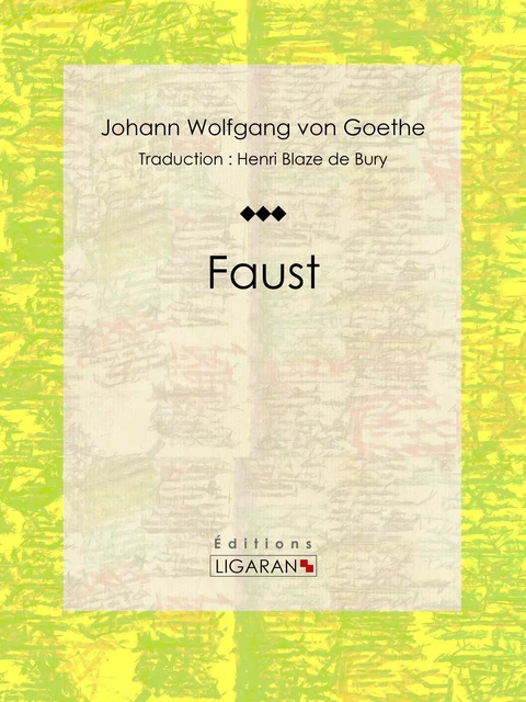 Faust - Johann Wolfgang von Goethe,  Ligaran - Ligaran