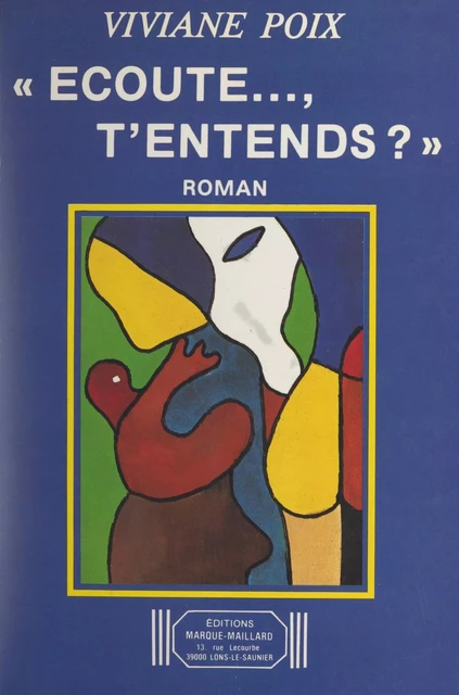 Écoute... t'entends ? - Viviane Poix - FeniXX réédition numérique