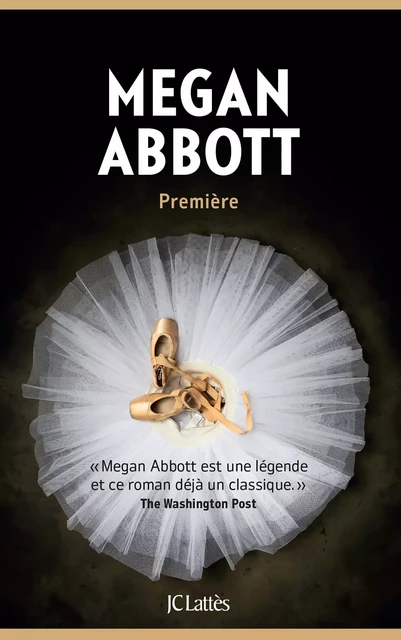 Première - Megan Abbott - JC Lattès