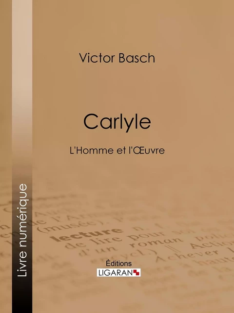 Carlyle - Victor Basch,  Ligaran - Ligaran