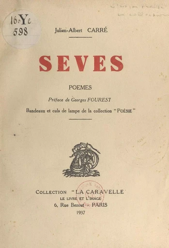 Sèves - Julien-Albert Carré - FeniXX réédition numérique