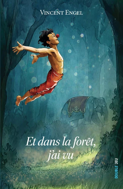 Et dans la forêt, j'ai vu - Vincent Engel - Ker