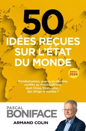 50 idées reçues sur l'état du monde 2024