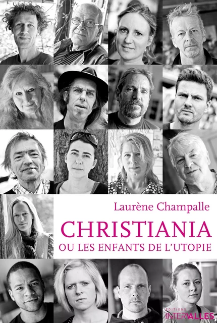 Christiana ou les enfants de l'utopie - Laurène Champalle - Intervalles