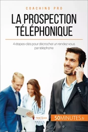 La prospection téléphonique