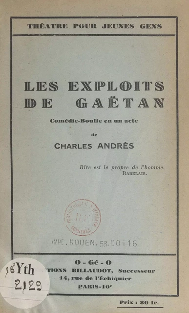 Les exploits de Gaëtan - Charles Andrès - FeniXX réédition numérique