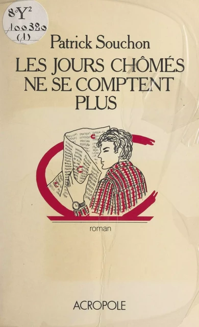 Les jours chômés ne se comptent plus - Patrick Souchon - FeniXX réédition numérique