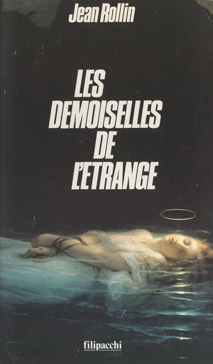 Les demoiselles de l'étrange - Jean Rollin - FeniXX rédition numérique