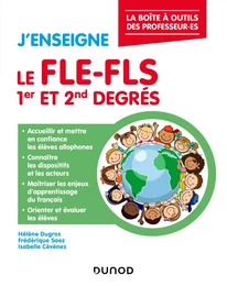 J'enseigne le FLE-FLS - 1er et 2nd degrés