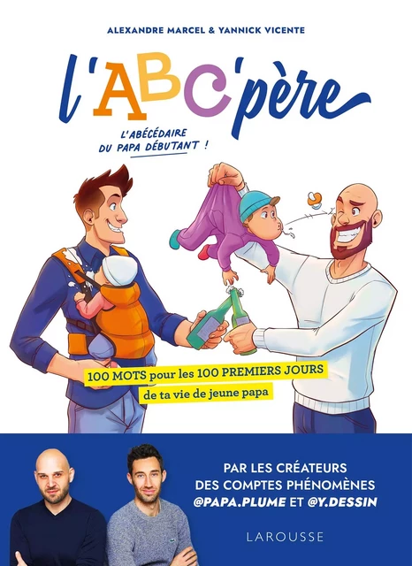 L'ABC'père - Monsieur Alexandre Marcel, Yannick Vicente - Larousse