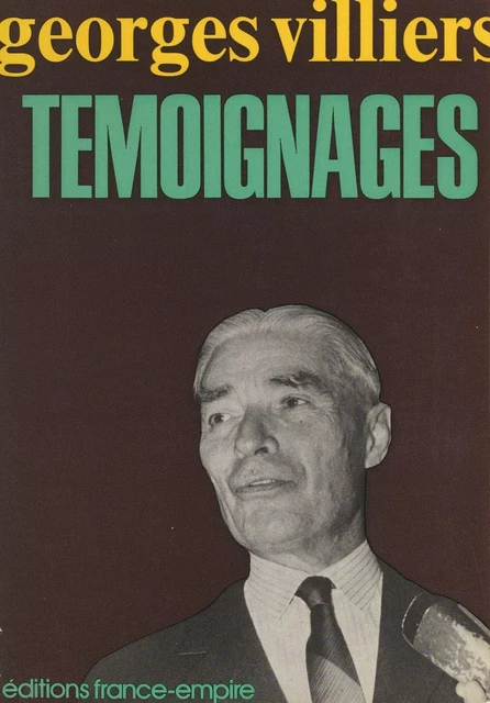 Témoignages - Georges Villiers - FeniXX réédition numérique