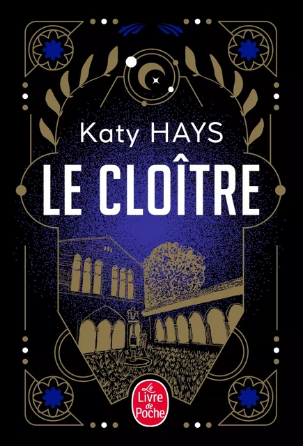 Le Cloître - Katy Hays - Préludes