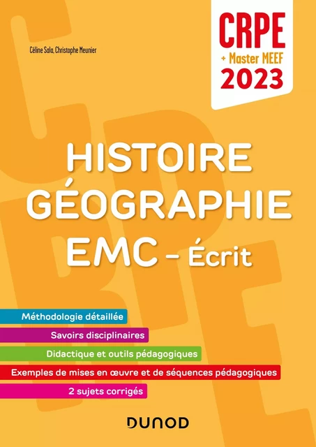 Concours Professeur des écoles - Histoire Géographie EMC - Ecrit / admissibilité - CRPE 2023 - Céline Sala, Christophe Meunier - Dunod