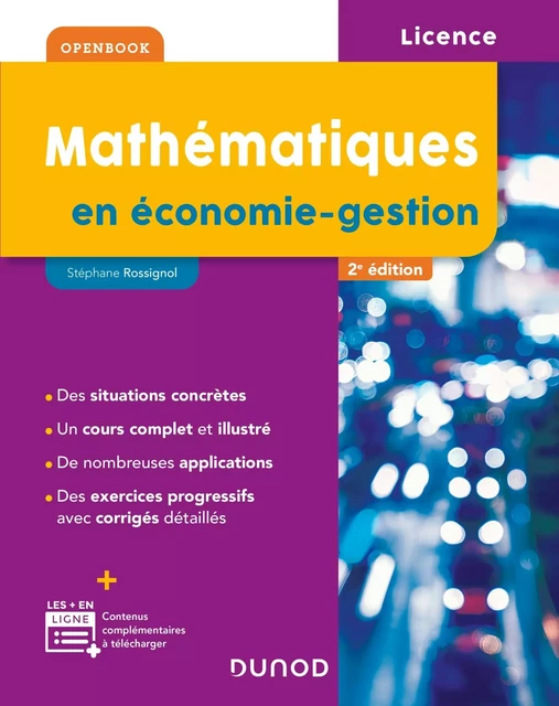 Mathématiques en économie-gestion - 2e éd. - Stéphane Rossignol - Dunod