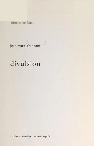 Divulsion - Jean-Marc Franzoni - FeniXX réédition numérique