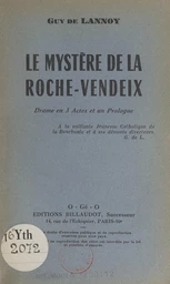 Le mystère de la Roche-Vendeix