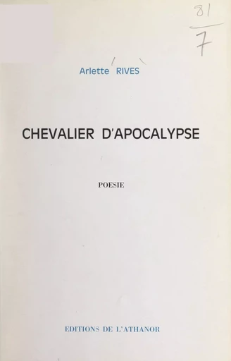 Chevalier d'Apocalypse - Arlette Rives - FeniXX réédition numérique