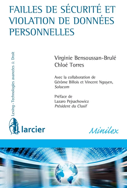 Failles de sécurité et violation de données personnelles - Virginie Bensoussan-Brulé, Chloé Torres - Éditions Larcier