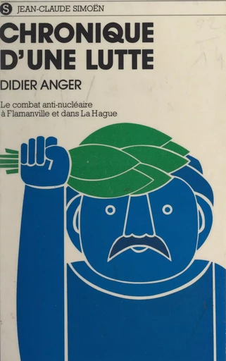 Chronique d'une lutte - Didier Anger - FeniXX réédition numérique