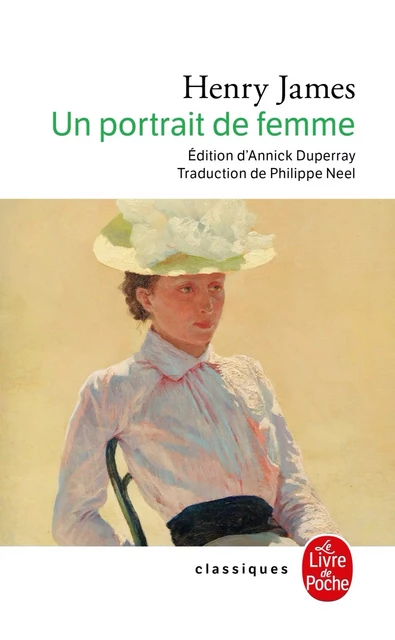 Un portrait de femme - Henry James - Le Livre de Poche