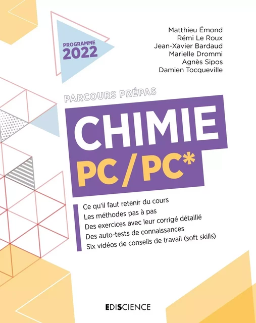 Chimie PC/PC* - Matthieu Emond, Rémi Le Roux, Jean-Xavier Bardaud, Marielle Drommi, Agnès Sipos, Damien Tocqueville - Ediscience