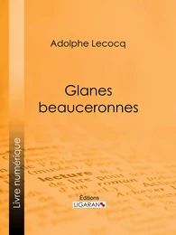 Glanes beauceronnes