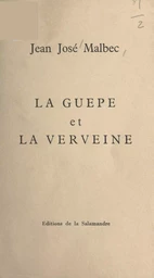 La guêpe et la verveine