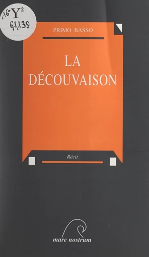 La découvaison - Primo Basso - FeniXX réédition numérique