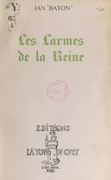 Les larmes de la reine