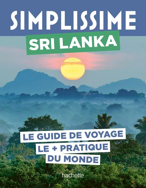 Sri Lanka Guide Simplissime -  Collectif - Hachette Tourisme