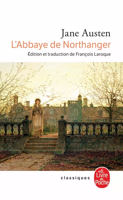 L'Abbaye de Northanger - Jane Austen - Le Livre de Poche