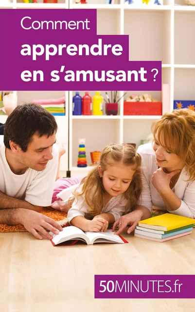 Comment apprendre en s'amusant ? - Carole Haymann-Bloch,  50MINUTES - 50Minutes.fr