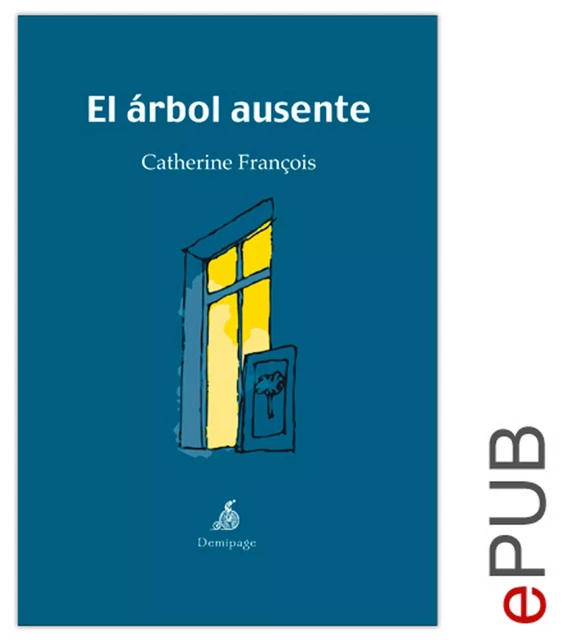 El árbol ausente - Catherine François, Santiago Auserón - Demipage