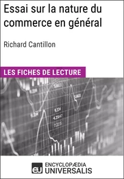 Essai sur la nature du commerce en général de Richard Cantillon