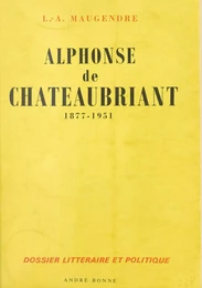 Alphonse de Châteaubriant, 1877-1951