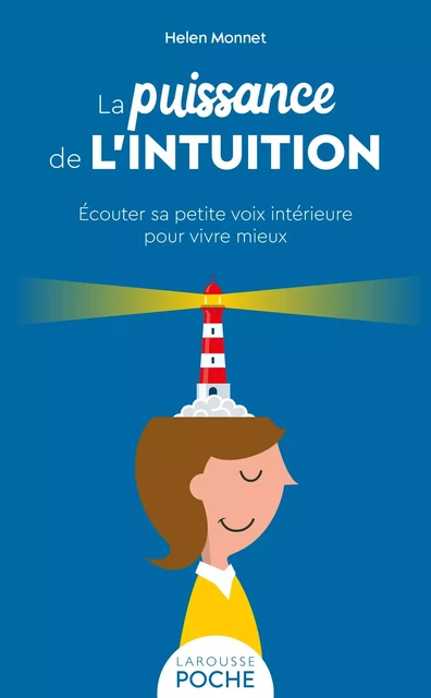 La puissance de l'intuition - Helen Monnet - Larousse