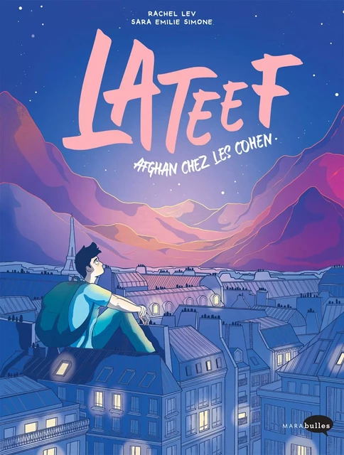 Lateef, afghan chez les Cohen -  Rachel Lev,  Sara Emilie Simone - MARAbulles