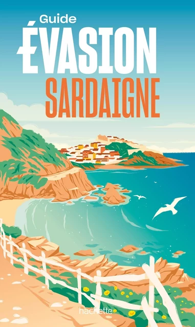 Sardaigne Guide Evasion -  Collectif - Hachette Tourisme