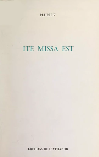 Ite missa est -  Plurien - FeniXX réédition numérique