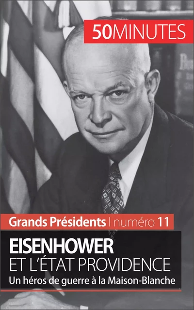 Eisenhower et l'État Providence - Gilles Rahier,  50MINUTES - 50Minutes.fr