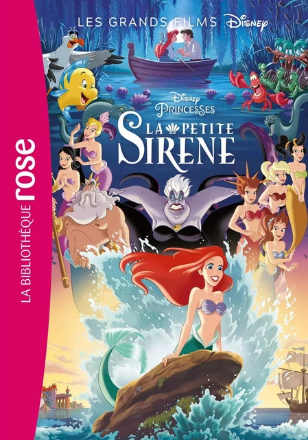 Les Grands Films Disney 04 - La Petite Sirène -  Disney - Hachette Jeunesse