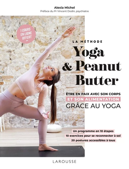 La méthode yoga and peanut butter - Alexia Michel - Larousse