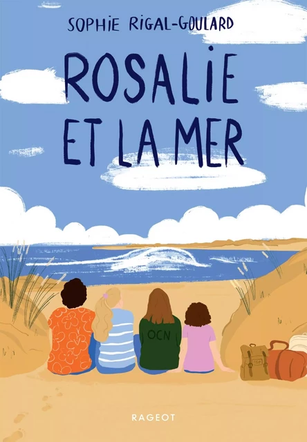 Rosalie et la mer - Sophie Rigal-Goulard - Rageot Editeur