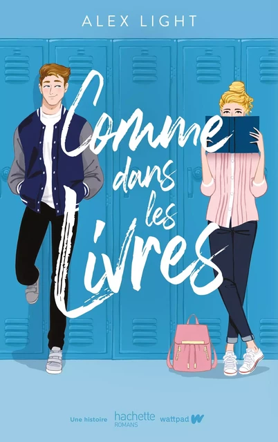 Comme dans les livres - Alex Light - Hachette Romans