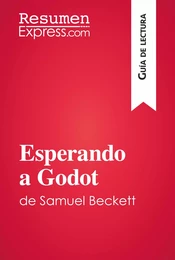 Esperando a Godot de Samuel Beckett (Guía de lectura)