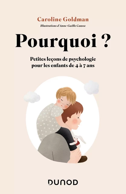 Pourquoi ? - Caroline Goldman - Dunod