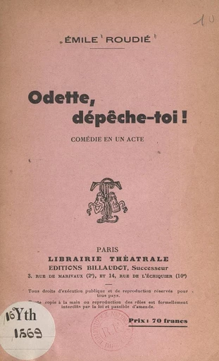 Odette, dépêche-toi ! - Émile Roudié - FeniXX réédition numérique