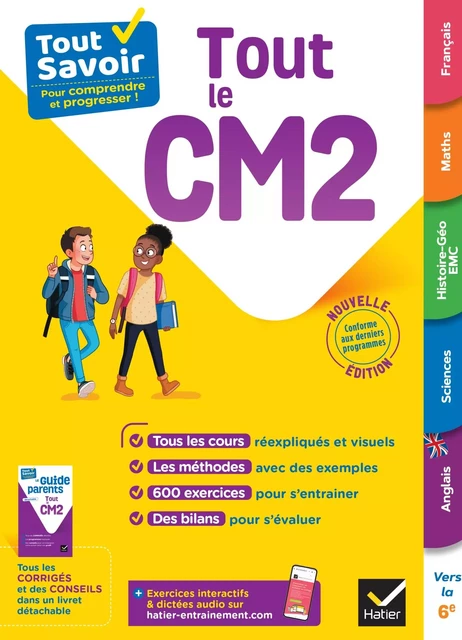 Tout Savoir CM2 - Tout-en-un - Marc Antoine, Bénédicte Idiard, Dominique Marchand, Richard Minguez, André Mul, Corinne Touati - Hatier