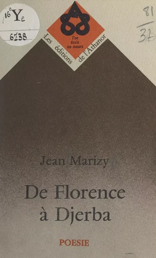 De Florence à Djerba - Jean Marizy - FeniXX réédition numérique