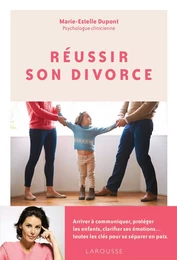 Réussir son divorce